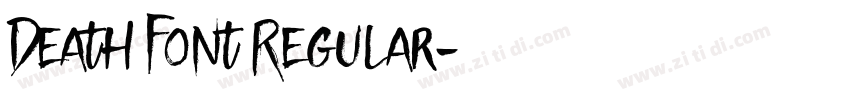 Death Font Regular字体转换